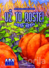 Už to roste!