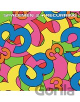 Spacemen 3:  Recurring