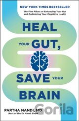 Heal Your Gut, Save Your Brain