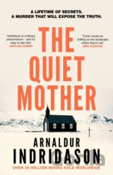The Quiet Mother