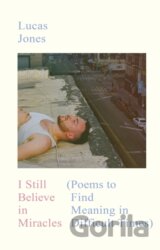 I Still Believe in Miracles