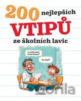 200 nejlepších vtipů ze školních lavic