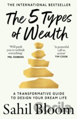 The 5 Types of Wealth