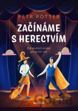 Začínáme s herectvím