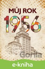 Můj rok 1956