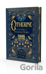 Catherine: A Retelling of Wuthering Heights