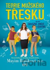 Teorie mužského třesku