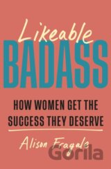 Likeable Badass