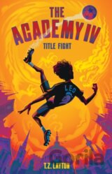 The Academy IV: Title Fight
