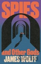 Spies and Other Gods