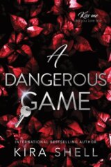 A Dangerous Game