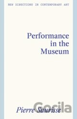 Performance in the Museum
