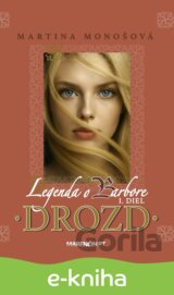 Drozd · Legenda o Barbore