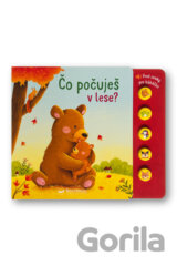 Čo počuješ v lese?