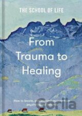 From Trauma to Healing