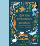 Veľká kniha podmorských rozprávok zo všetkých kútov sveta