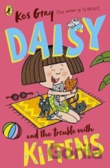 Daisy and the Trouble with Kittens