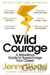 Wild Courage