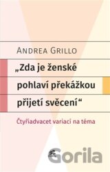 Zda je ženské pohlaví překážkou přijetí svěcení