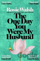The One Day You Were My Husband