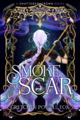 Smoke and Scar