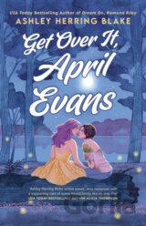 Get Over It, April Evans