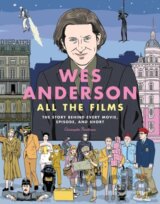 Wes Anderson All the Films