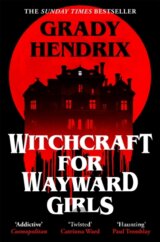 Witchcraft for Wayward Girls