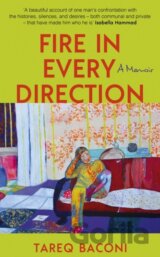 Fire in Every Direction