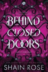 Behind Closed Doors