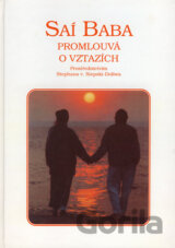 Saí Baba promlouvá o vztazích 2