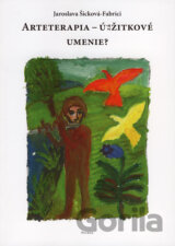 Arteterapia - úžitkové umenie?