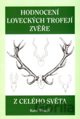 Hodnocení loveckých trofejí zvěře z celého světa