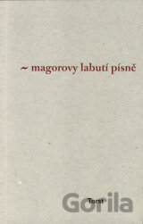 Magorovy labutí písně