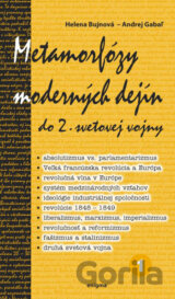 Metamorfózy moderných dejín 1