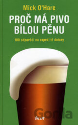 Proč má pivo bílou pěnu