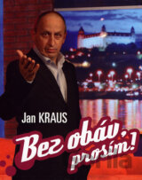 Bez obáv, prosím!