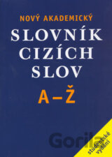 Nový akademický slovník cizích slov A-Ž
