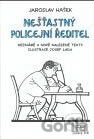 Nešťastný policejní ředitel