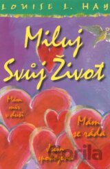 Miluj svůj život