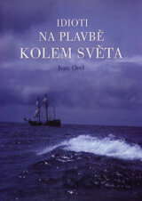 Idioti na plavbě kolem světa
