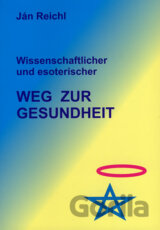 Wissenschaftlicher und esoterischer Weg zur Gesundheit