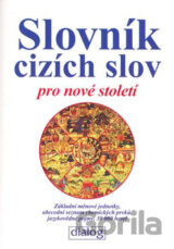 Slovník cizích slov pro nové století