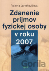 Zdanenie príjmov fyzickej osoby v roku 2007
