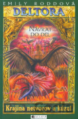 Deltora - Krajina netvorov a kúzel: Návrat do Del