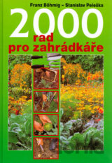 2000 rad pro zahrádkáře