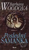 Poslední šamanka