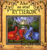 Ako sa stať rytierom