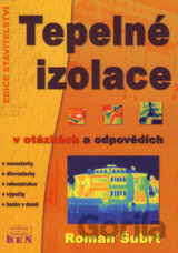 Tepelné izolace v otázkách a odpovědích