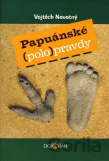 Papuánské (polo)pravdy